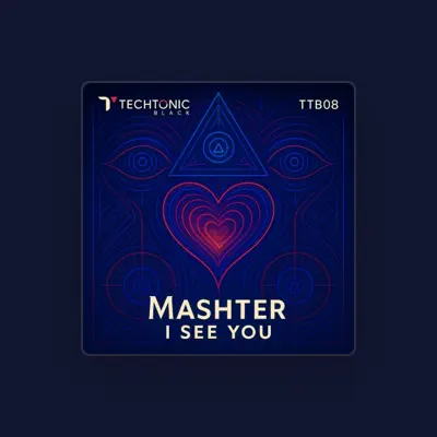 Listen to Mashter, watch music videos, read bio, see tour dates & more!