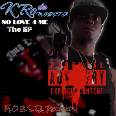 No Love 4 Me - EP