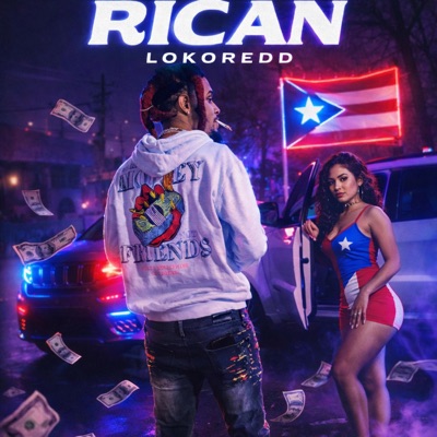 Loko Redd -Rican - Single