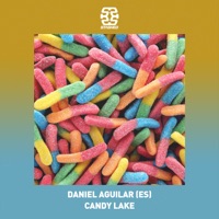 Candy Lake - Single - Daniel Aguilar (ES)