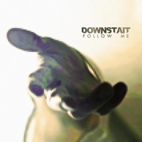 Follow Me - Single - Downstait