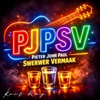 PJPSV (Pieter John Paul Swerwer Vermaak) - Single - Kris Ray