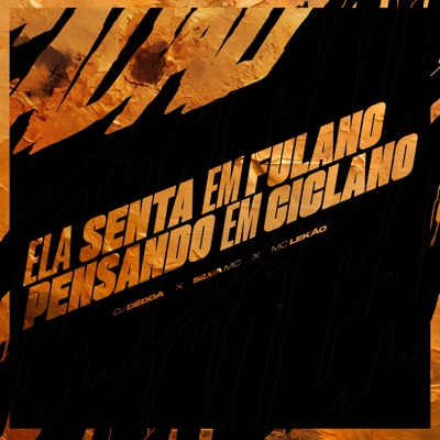 Ela Senta em Fulano, Pensando em Ciclano - Single