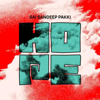 Sai Sandeep Pakki adlı sanatçının Hope - Single albümünü dinle
