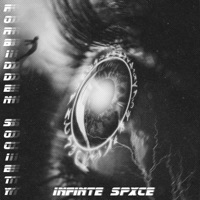Forbidden Society - Single - INFINITE SPXCE