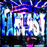 FANTASY (feat. 4ortake & ne1ro) - Single - zanevvs & avoidr