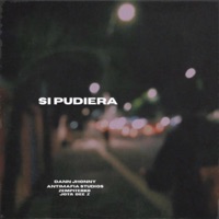 Si Pudiera - Single - Dann Jhonny, Zempiterko & Jota Dee Z