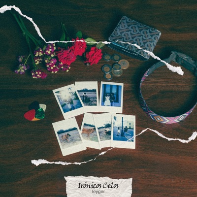 Irónicos Celos - Single