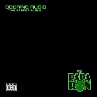 Cocaine Audio the Street Album