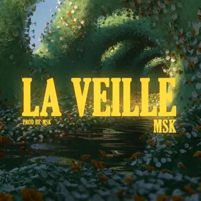 Ascolta 'La Veille - Single' di MSK