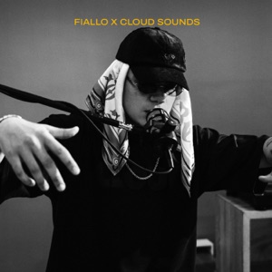 Fiallo x CLOUD Sounds - EP