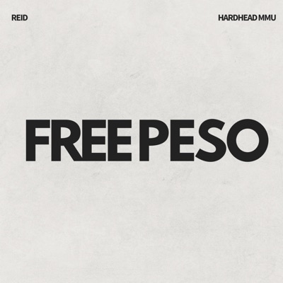 FREE PESO (feat. Hardhead MMU) - Single