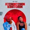 Atchontchonkouitchon - Mr Oyé