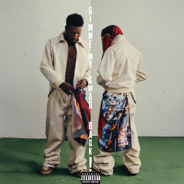GIMME MY SWAG BACK - Single album cover