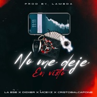 No Me Deje En Visto (feat. LAESEMUSIC, Didiier_oficiial & mceyz oficial) - Single - CRISTOBALCAPONE