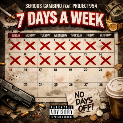7 Days A Week (feat. Project954) - Single