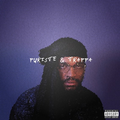 PURISTE & TRAPPA - Single