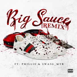 Big Sauce (feat. Phillie & SWA5G_MTB) Chopgod
