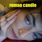 Roman Candle artwork