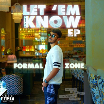 LET 'EM KNOW EP - Single