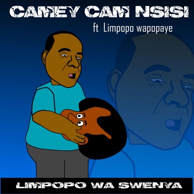 Limpopo Wa Swenya (feat. Limpopo Wapopaye) - Single