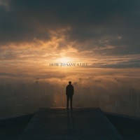 How to Save A Life - Single - HVRDWOOD