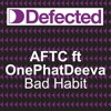 ATFC - Bad Habit (Stanton Warrior rmx)