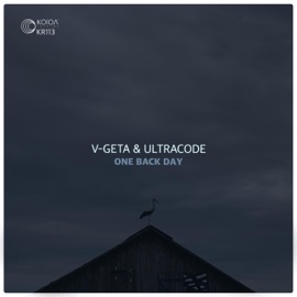 One Back Day (feat. V-Geta) Ultracode