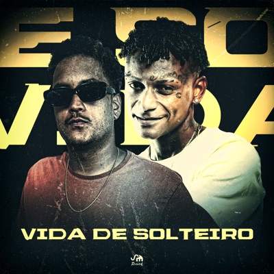 Vida de Solteiro - Single