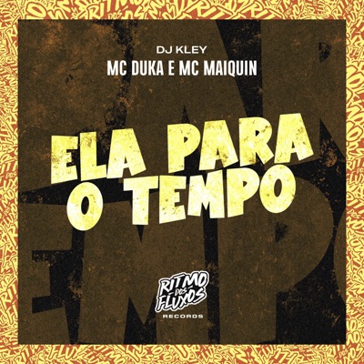 Ela para o Tempo - Single