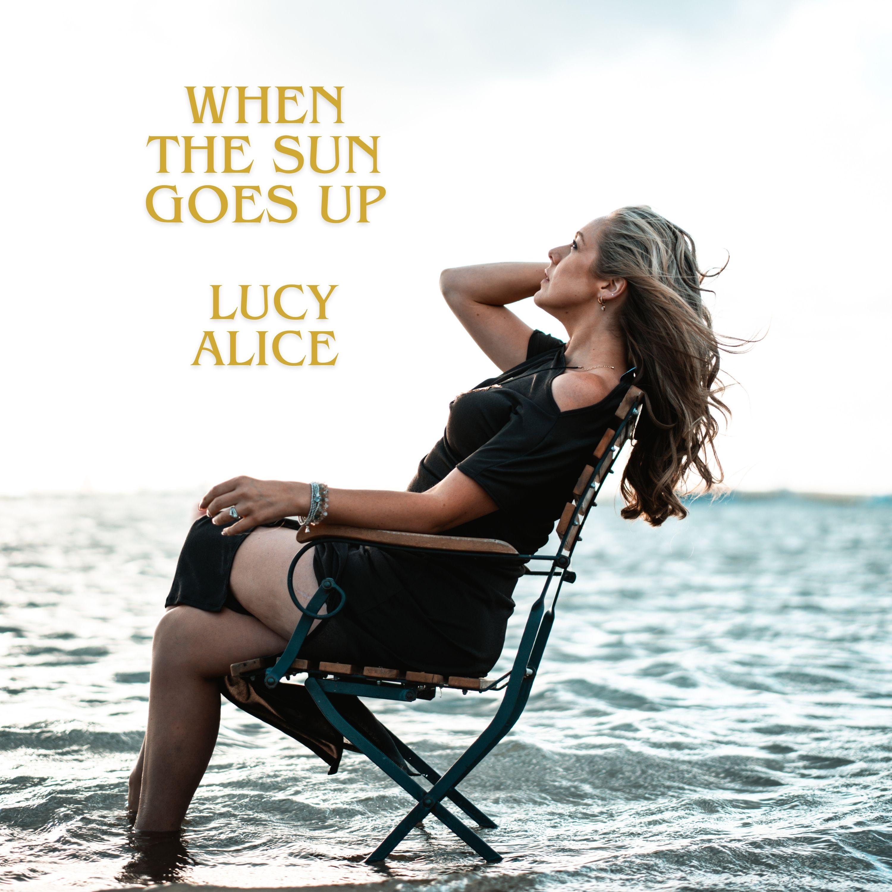 When The Sun Goes Up - Single