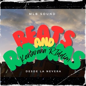 Kantarana Riddim (feat. Beats And Riddims)