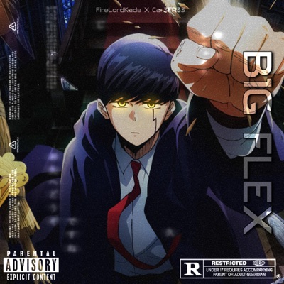 Big Flex (feat. CAR3FR33) - Single