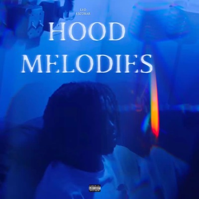 Hood Melodies - EP