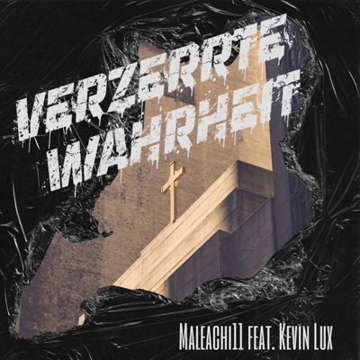Verzerrte Wahrheit (feat. Kevin Lux) - Single