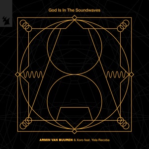 God Is in the Soundwaves (feat. Yola Recoba)