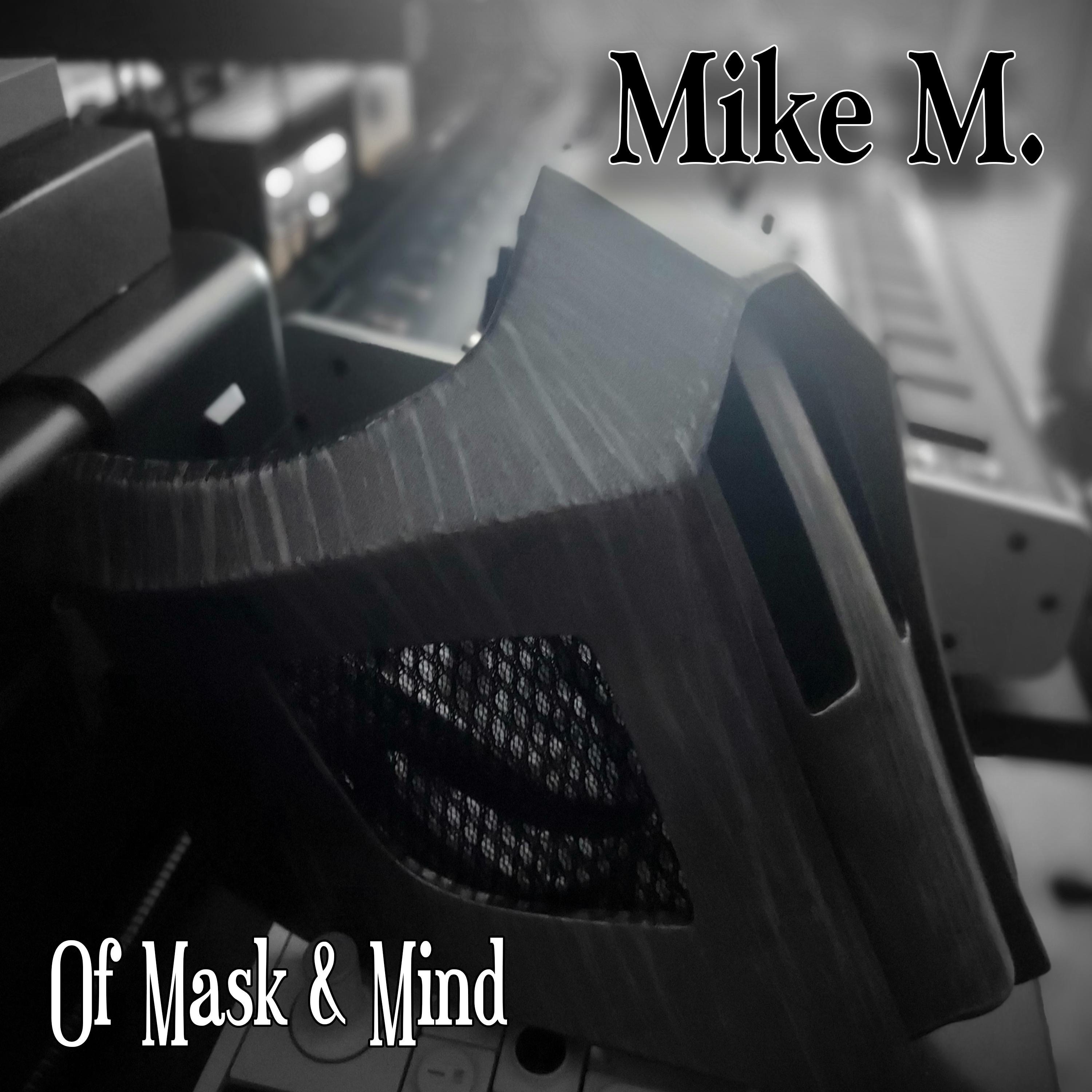 Of Mask & Mind