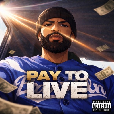 PAY TO LIVE - Single