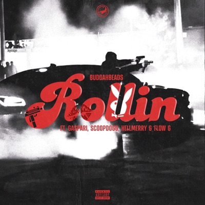 Rollin (feat. Gaspari, SCOOP DOGG, HELLMERRY & Flow G) - Single