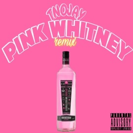 Pink Whitney (Remix) Tn0jay