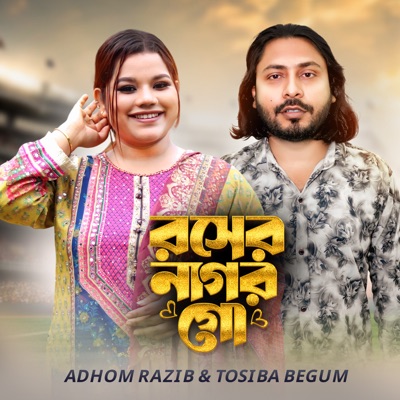 Rosher Nagor Go (feat. Tosiba Begum) - Single
