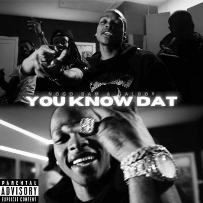 YOU KNOW DAT - Single