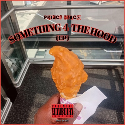 Something 4 The Hood EP - EP