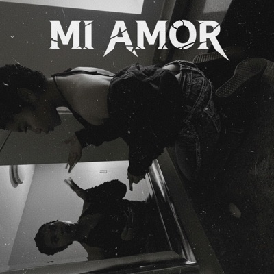 Mi Amor (feat. J5ive, BabyLoe, JayFatt & Cinco64) - Single