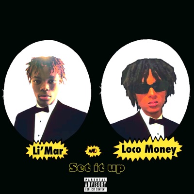 Set It Up (feat. Loco Money) - Single