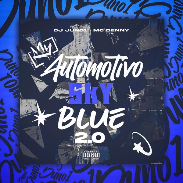 Automotivo Skyblue 2.0 (feat. Mc Denny) - EP