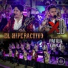 El Hiperactivo (En Vivo) - Single