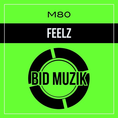 Feelz (Remixes) - Single
