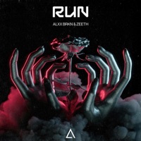 Run - Single - Alxx Brkn & Zeeth