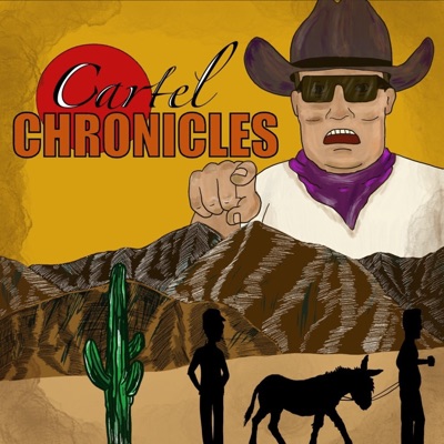 Cartel Chronicles